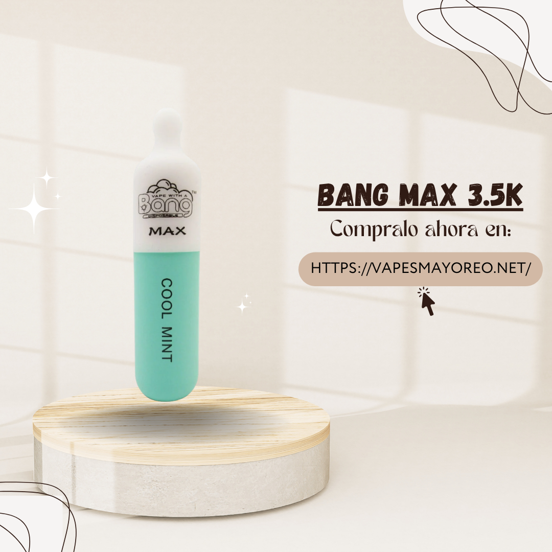 BANG MAX 3.5K // 10 pzas