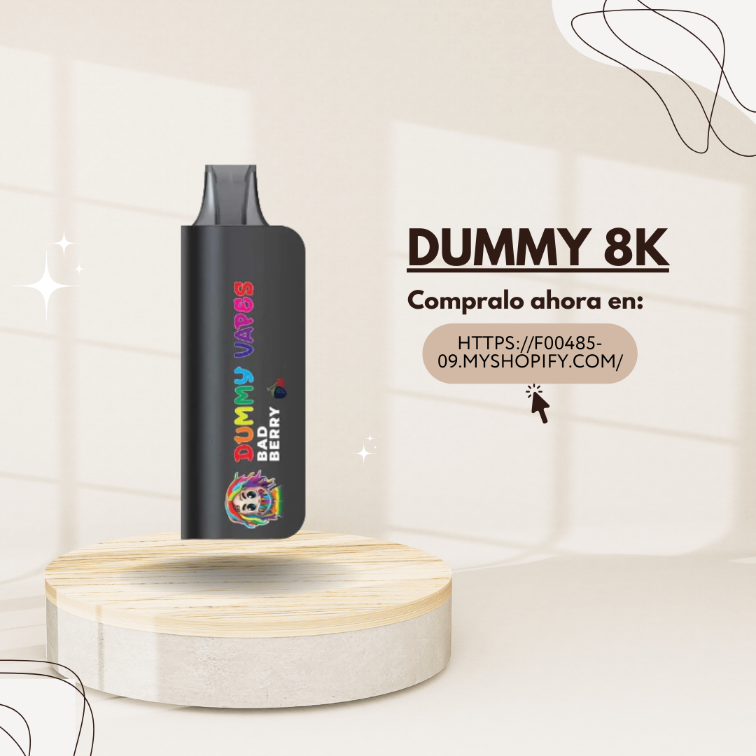 DUMMY 8k // 10 Pzas